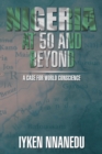 Image for Nigeria at 50 and Beyond: A Case for World Conscience