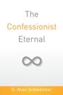 Image for The Confessionist Eternal