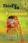 Image for Think Back to Move Forward