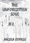 Image for The Unforgotten Soul