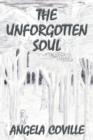 Image for The Unforgotten Soul