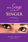 Image for And Songs for the Singer