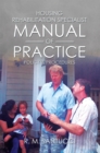 Image for Housing Rehabilitation Specialist Manual of Practice: Part 1:  Policy &amp; Procedures
