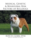 Image for Medical, Genetic &amp; Behavioral Risk Factors of Bulldogs