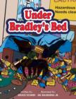 Image for Under Bradley&#39;s Bed