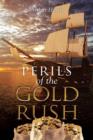 Image for Perils of the Gold Rush