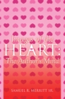 Image for Images of the Heart: the Author&#39;S Mind