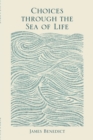Image for Choices Through the Sea of Life