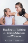 Image for Reading and Writing for Young Achievers and Winners