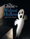 Image for The Ghost in Walnut Hollow