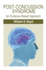 Image for Post-concussion Syndrome: An Evidence Based Approach
