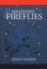 Image for Shadows and Fireflies