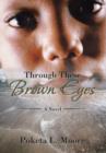 Image for Through These Brown Eyes