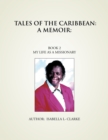 Image for Tales of the Caribbean: a Memoir: My Life as a Missionary
