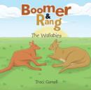 Image for Boomer and Rang : The Wallabies