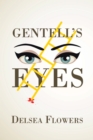 Image for Gentell&#39;s Eyes