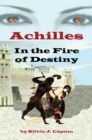 Image for Achilles: In the Fire of Destiny