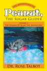 Image for The Adventures of Peanut, the Sugar Glider : Volume 3: The Summer RV Road Trip Adventures