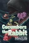Image for Cucumbers the Rabbit