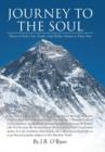 Image for Journey to the Soul : The Unmasked Truth of Mankind&#39;s Relationship to God