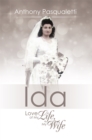 Image for Ida: Love of My Life, My Wife