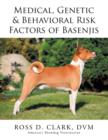Image for Medical, Genetic &amp; Behavioral Risk Factors of Basenjis
