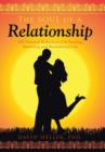 Image for The Soul of a Relationship : 200 Practical Reflections on Finding, Nurturing and Revitalizing Love