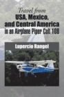 Image for Travel from Usa, Mexico, and Central America in an Airplane Piper Colt 108