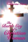 Image for Battle Cry of a Christian Woman