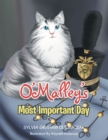 Image for O&#39;malley&#39;s Most Important Day.