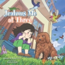 Image for Jealous Me at Three