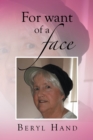 Image for For Want of a Face