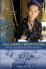 Image for Challenges of Interpreting Between Hmong Patients &amp; Western Medicine: An Interpreter&#39;S Perspective