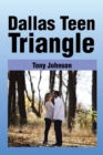 Image for Dallas Teen Triangle
