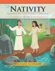 Image for Nativity: The Untold Love Story of Mary and Joseph: a Children&#39;s Book