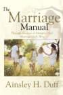 Image for Marriage Manual: Through the Eyes of Almighty God-Marriage God&#39;s Way