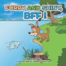 Image for Furry and Shiny, Bff !