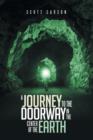 Image for A Journey to the Doorway in the Center of the Earth