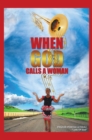 Image for When God Calls a Woman
