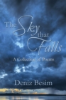 Image for Sky That Falls: A Collection of Poems
