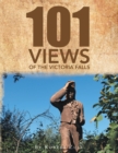 Image for &amp;quote;one Hundred and One&amp;quote; Views of the Victoria Falls