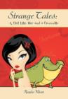Image for Strange tales  : a girl like her and a crocodile