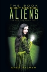 Image for Book Didn&#39;t Mention Aliens: Time and Time Again Part I