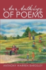 Image for Anthology of Poems by Anthony Warren Bardsley