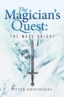Image for Magician&#39;S Quest: the Mage Knight