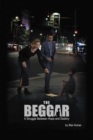 Image for Beggar: A Struggle Between Hope and Destiny