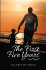 Image for First Five Years: . . . and Beyond