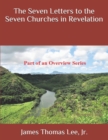 Image for The Seven Letters to the Seven Churches in Revelation