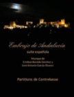 Image for Embrujo de Andalucia Suite - contrebasse partition : Esteban Bastida Sanchez y Jose Antonio Garcia Alvarez