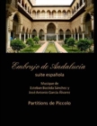 Image for Embrujo de Andalucia - suite espanola - partitions de piccolo : Esteban Bastida Sanchez y Jose Antonio Garcia Alvarez